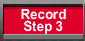 Click to Record step 3